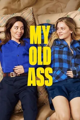 My Old Ass (2024) เชื่อตัวเองดีที่สุด! (ไหมนะ)