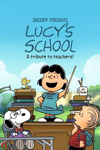 Snoopy Presents: Lucy's School (TV Special 2022)