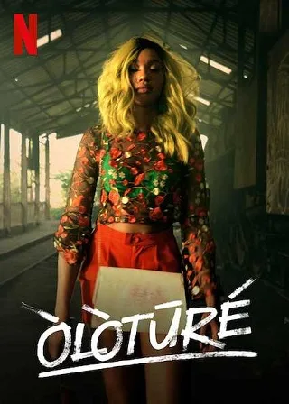 Oloture | Netflix (2019) โอโลตูร์