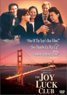 The Joy Luck Club (1993) จอย ลัค คลับ แด่…หัวใจแม่ แด่…หัวใจลูก