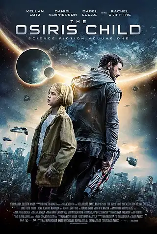 The Osiris Child (2016) โคตรคนผ่าจักรวาล