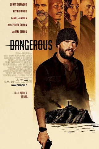 Dangerous (2021) โครตคนชนอันตราย