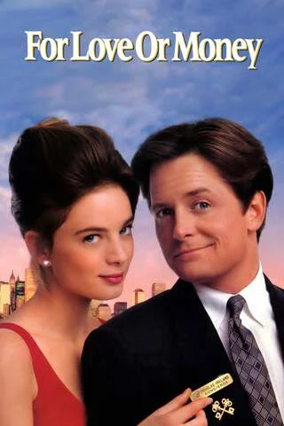 For Love or Money (1993) รักฉันเพื่อ...ใคร