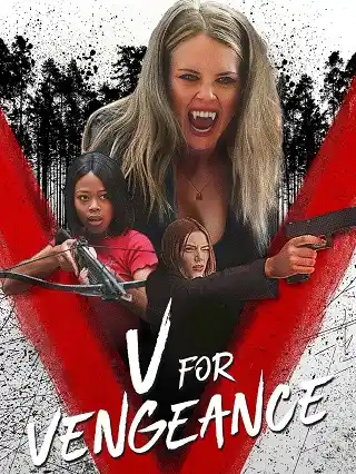 V for Vengeance (2022) วี แวมไพร์กระหายเลือด