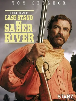 Last Stand at Saber River (1997) คนตะวันเดือด