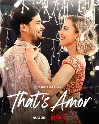 That's Amor | Netflix (2022) นี่แหละความรัก