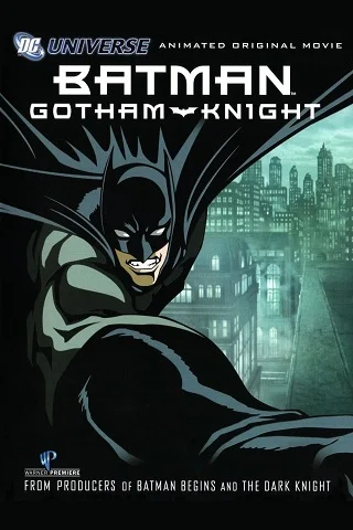 Batman Gotham Knight (2008) แบทแมน อัศวินแห่งก็อตแธม