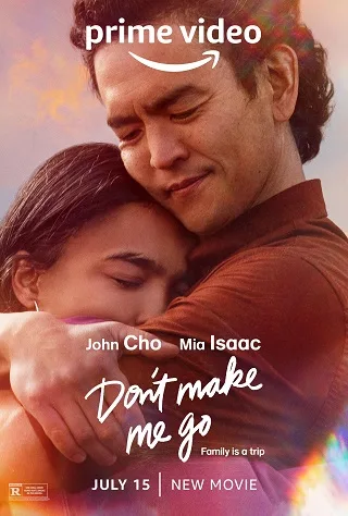 Don't Make Me Go (2022) ก่อนจากพ่อฝากไว้