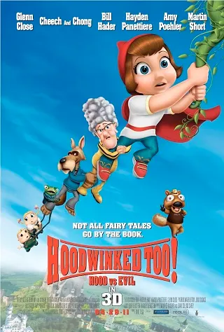 Hoodwinked Too! Hood vs. Evil (2011) ฮู้ดวิงค์ 2 ฮีโร่น้อยหมวกแดงพิทักษ์โลกนิทาน