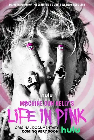 Machine Gun Kelly's Life in Pink (2022) บรรยายไทย