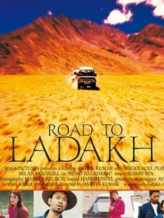 Road to Ladakh (2003) โร้ดทูลาดักห์