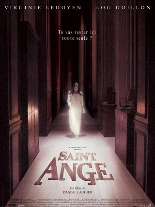 Saint Ange (2004) โรงเรียนเลี้ยงเด็กผี