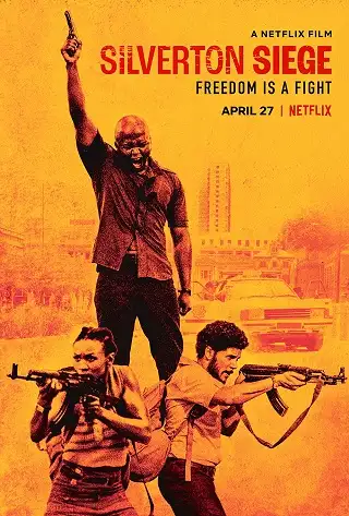 Silverton Siege | Netflix (2022) วินาศกรรมซิลเวอร์ตัน