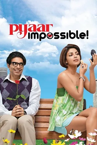 Pyaar Impossible (2010) ปฏิบัติการสะท้านใจเธอ