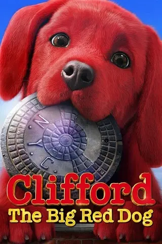Clifford the Big Red Dog (2021) คลิฟฟอร์ด หมายักษ์สีแดง