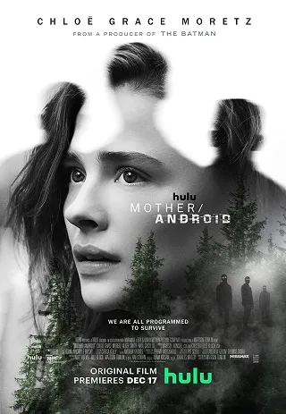 Mother/Android (2021) บรรยายไทยแปล