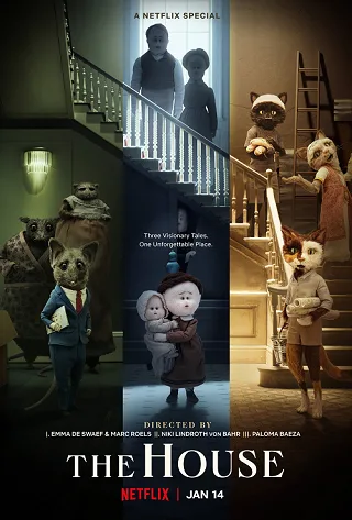 The House | Netflix (2022) เดอะ เฮาส์