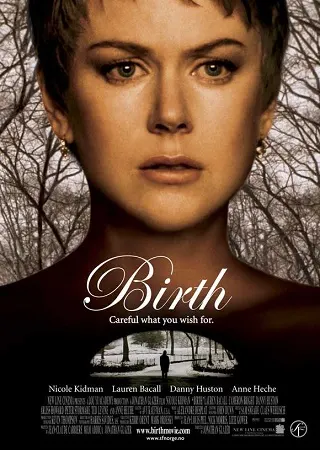 Birth (2004) ปรารถนา พยาบาท