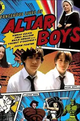 The Dangerous Lives of Altar Boys (2002) ก๊วนป่วน ไม่อันตราย