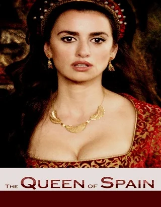 The Queen of Spain (La reina de España) (2016) ควีน ออฟ สเปน