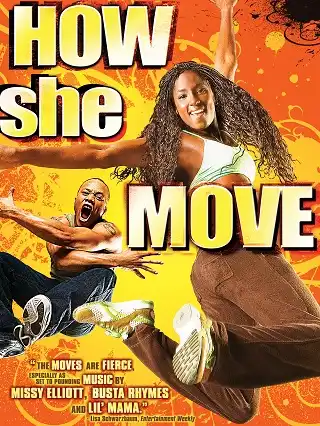 How She Move (2007) สเต็ปเท้าไฟ หัวใจท้าฝัน