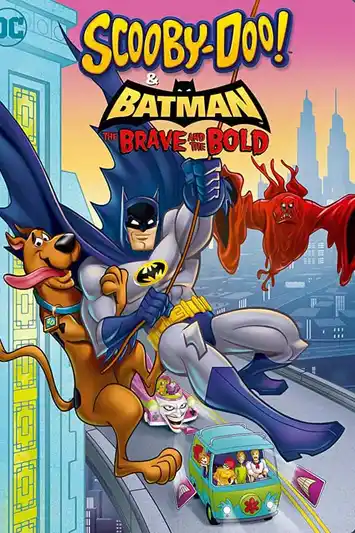 Scooby-Doo & Batman The Brave and the Bold (2018) สคูบี้ดู และ แบทแมนผู้กล้าหาญ