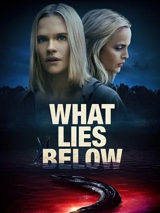 What Lies Below (2020) ซ่อนเสน่หา