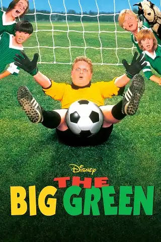 The Big Green (1995) เดอะบิ๊กกรีน