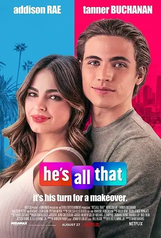He's All That | Netflix (2021) ภารกิจปั้นหนุ่มในฝัน