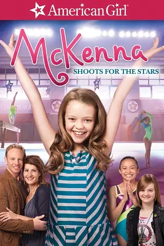 McKenna Shoots for the Stars (2012) แมคเคนน่าไขว่คว้าดาว