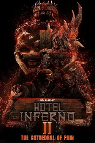 Hotel Inferno 2 The Cathedral of Pain (2017) บรรยายไทยแปล