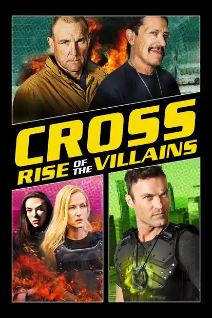 Cross 3: Rise of the Villains (2019) ครอส พลังกางเขนโค่นเดนนรก 3