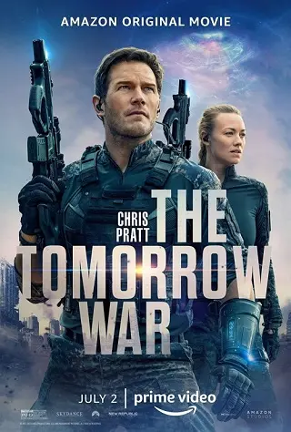 The Tomorrow War | Amazon (2021) สงครามวัน...พรุ่งนี้