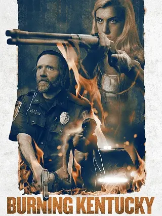 Burning Kentucky (2019) เบิร์นนิง เคนตักกี้