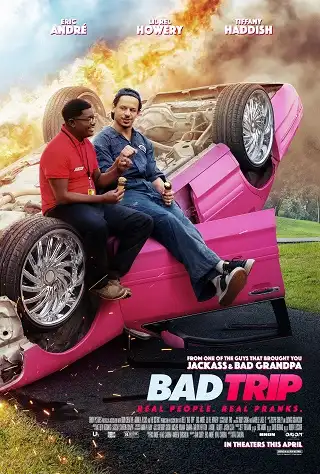 Bad Trip | Netflix (2021) ทริปป่วนคู่อำ