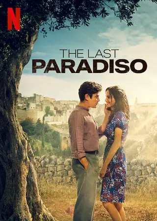 The Last Paradiso | Netflix (2021) เดอะ ลาสต์ พาราดิสโซ