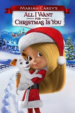 Mariah Carey's All I Want for Christmas Is You (2017) มารายห์ แครีย์ส ออลไอวอนต์ฟอร์คริสต์มาสอิสยู