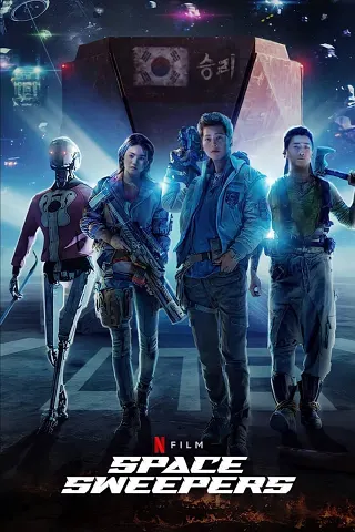 Space Sweepers | Netflix (2021) ชนชั้นขยะปฏิวัติจักรวาล