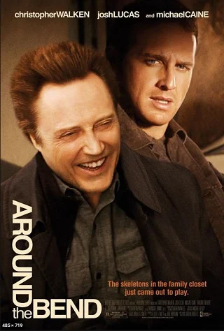 Around the Bend (2004) สายใยรัก..สายใยอดีต