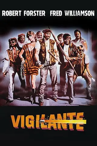 Vigilante (1982) บรรยายไทย