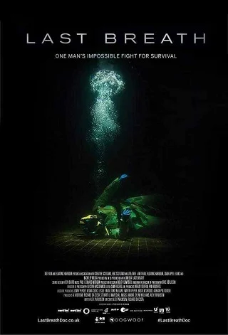 Last Breath | Netflix (2019) ลมหายใจสุดท้าย