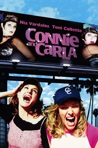 Connie and Carla (2004) สุดยอดนางโชว์ หัวใจเปื้อนยิ้ม