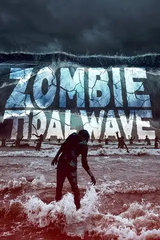 Zombie Tidal Wave (2019) บรรยายไทย