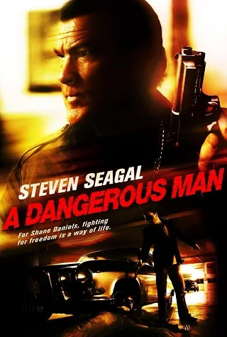 A Dangerous Man (2009) มหาประลัยคนอันตราย