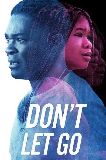 Don't Let Go (2019) อย่าให้เธอไป