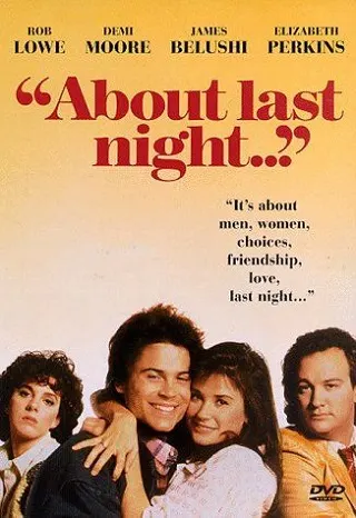 About Last Night (1986) รักนี้...ยากจะบอกเธอ