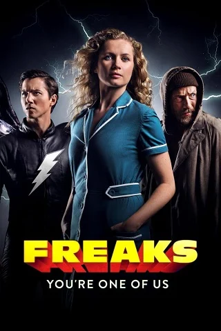 Freaks – You're One of Us | Netflix (2020) ฟรีคส์ จอมพลังพันธุ์แปลก