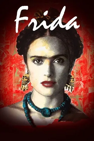 Frida (2002) ผู้หญิงคนนี้ ฟรีด้า