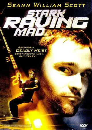 Stark Raving Mad (2002) ปล้นเต็มพิกัดบ้า