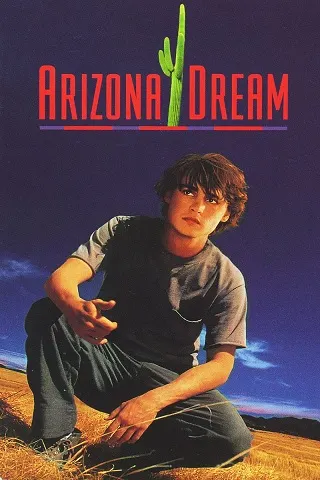 Arizona Dream (1993) อาริซอน่า ฝันสลาย